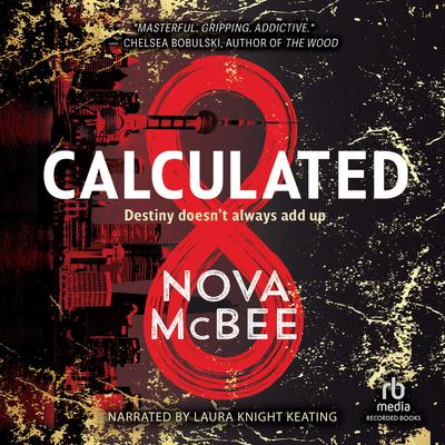 Calculated Audiobook, by Nova McBee