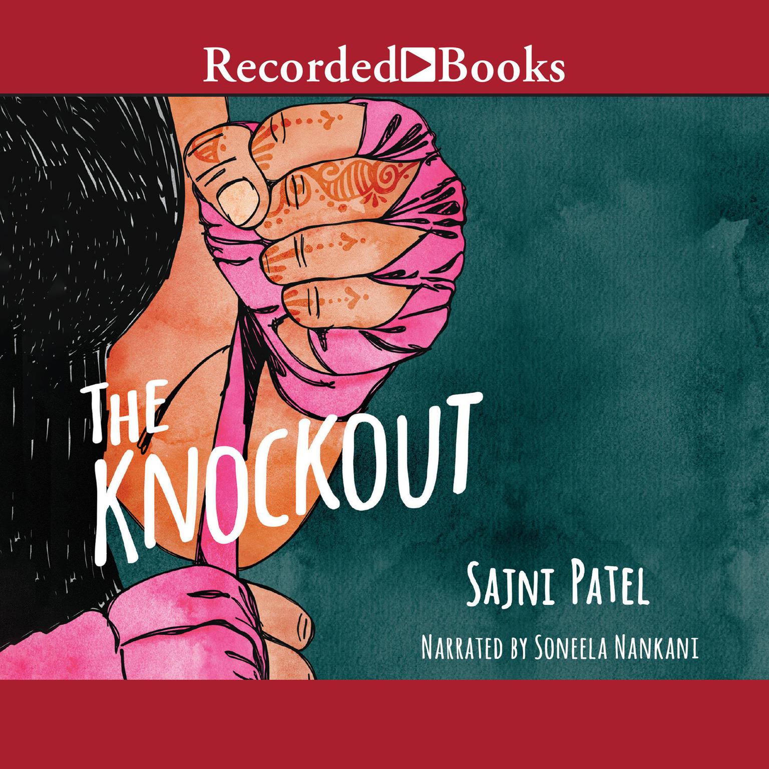 The Knockout Audiobook, by Sajni Patel