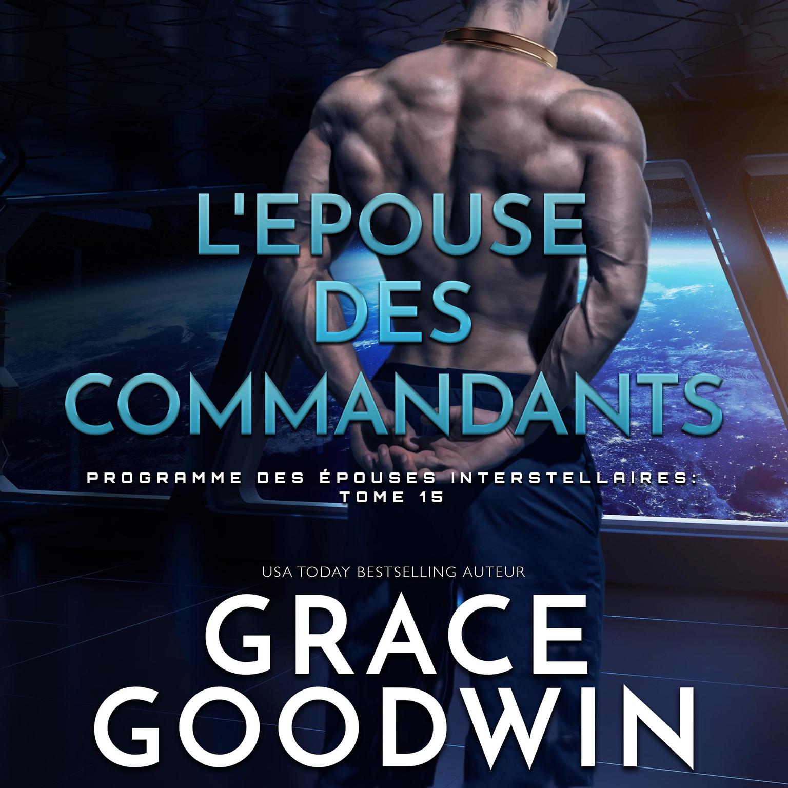 LEpouse des Commandants Audiobook, by Grace Goodwin