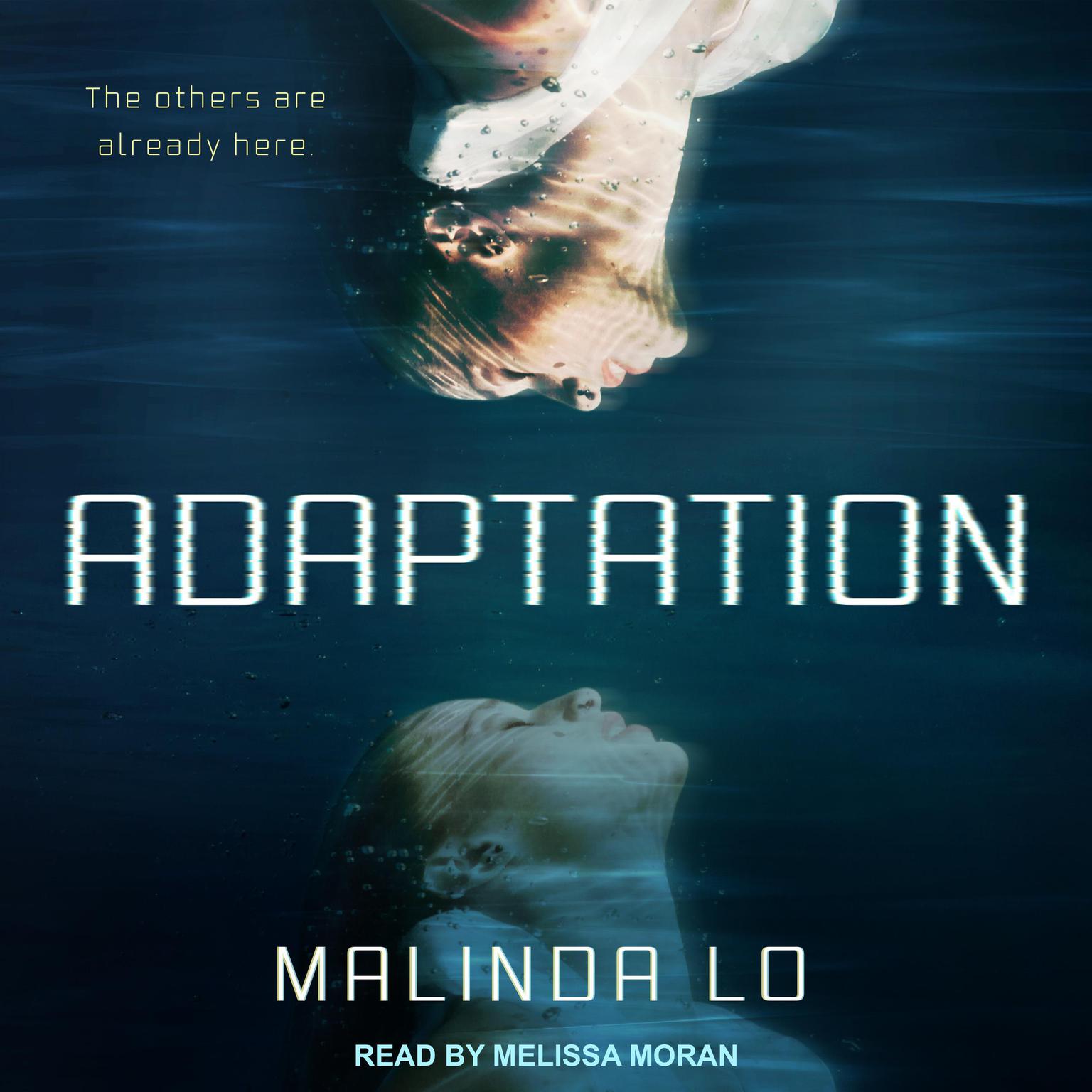 Adaptation Audiobook, by Malinda Lo