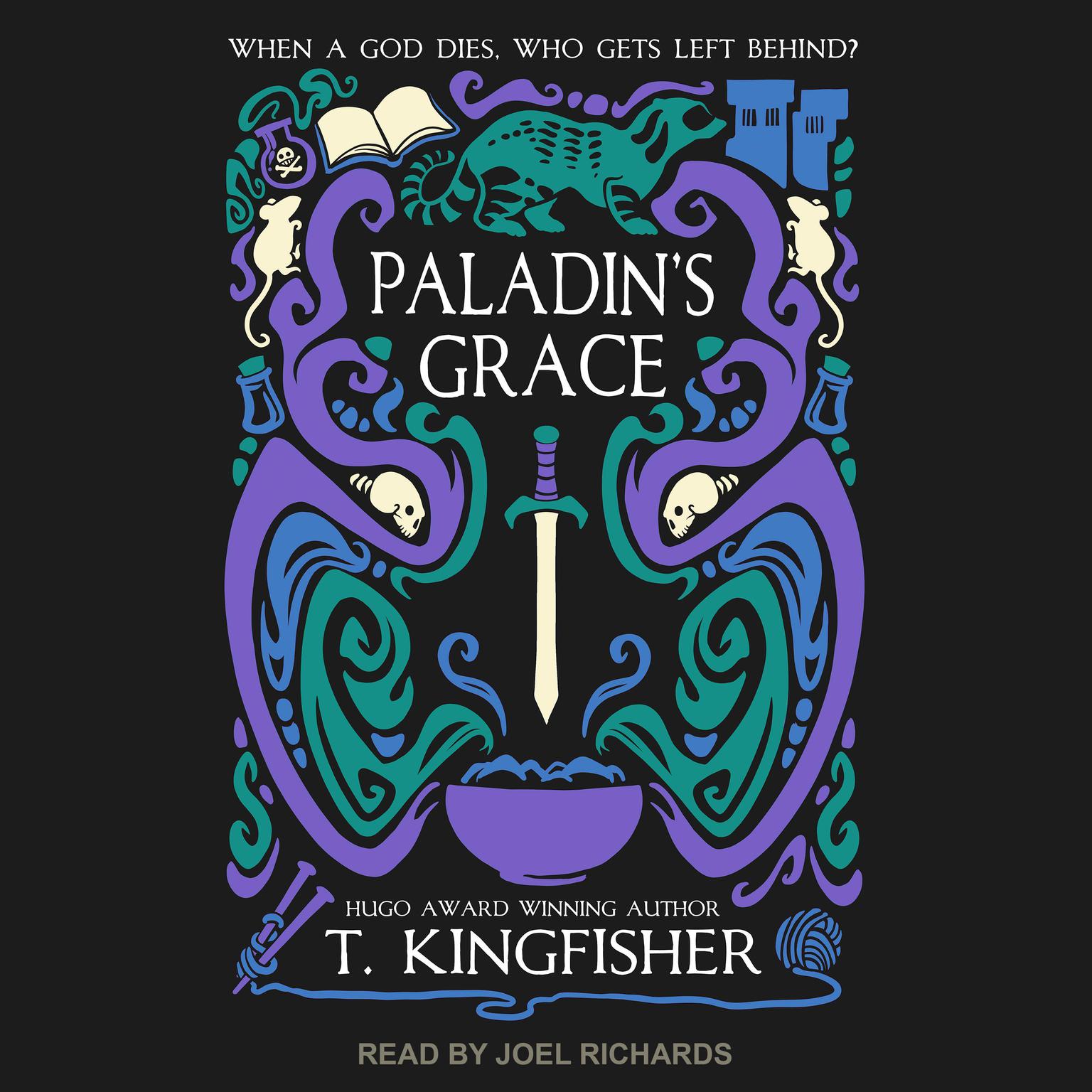 Paladins Grace Audiobook, by T. Kingfisher