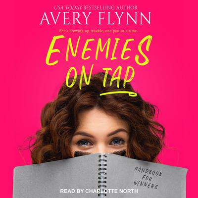 Enemies on Tap Audiobook, by Avery Flynn