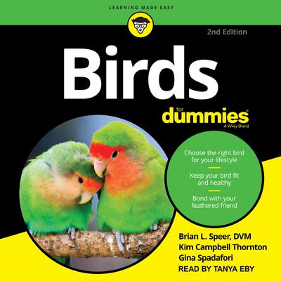 Birds for Dummies: 2nd edition Audiobook, by Gina Spadafori