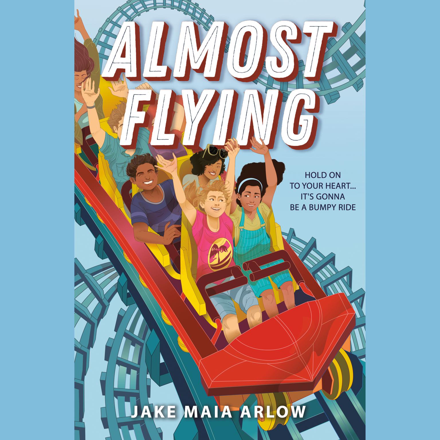 Almost Flying Audiobook, by Jake Maia Arlow