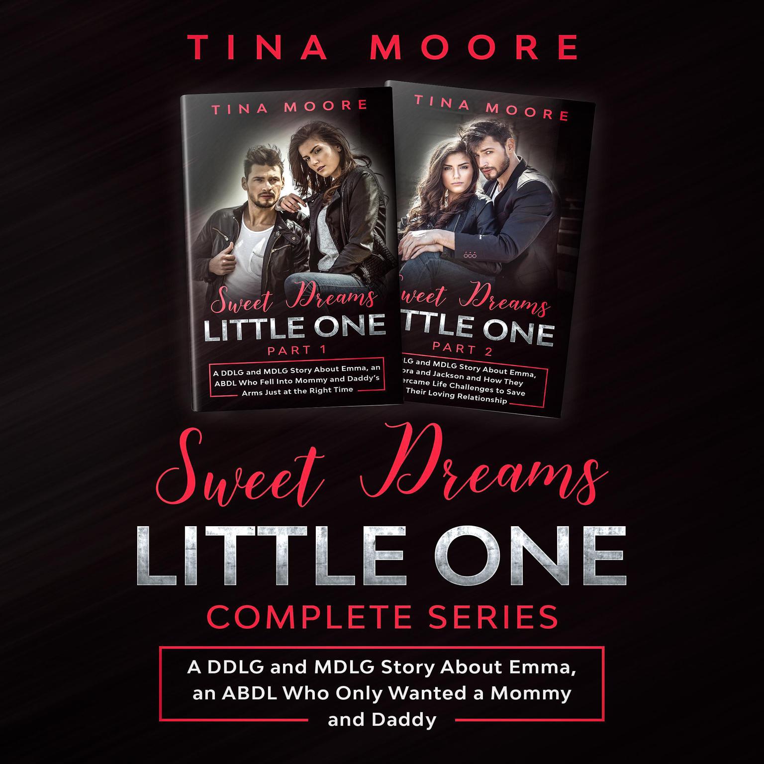 Sweet Dreams, Little One Complete Series Audiobook, by Tina Moore