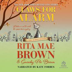 Claws for Alarm: A Mrs. Murphy Mystery  Audiobook, by Rita Mae Brown