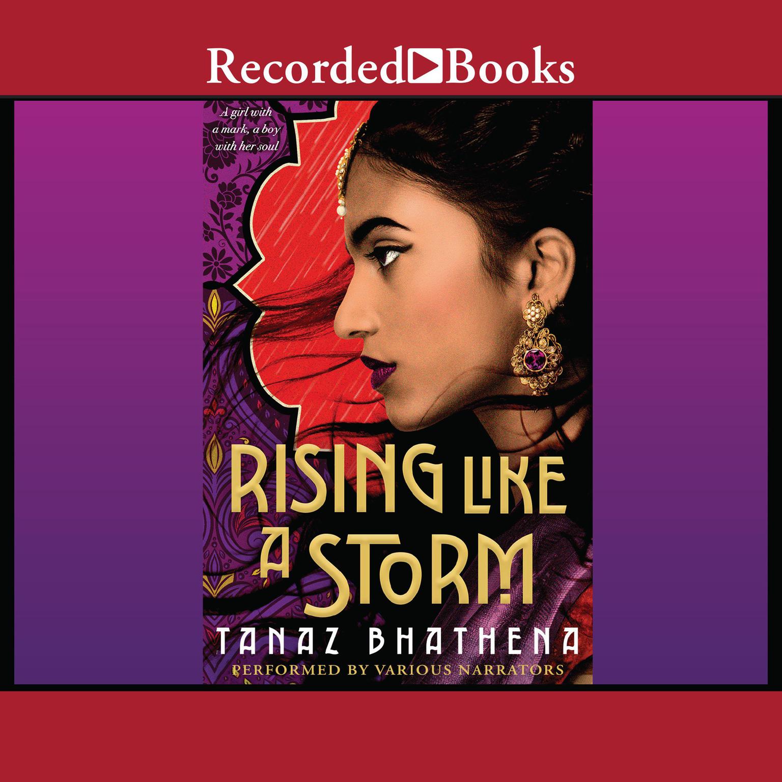 Rising Like A Storm Audiobook, by Tanaz Bhathena