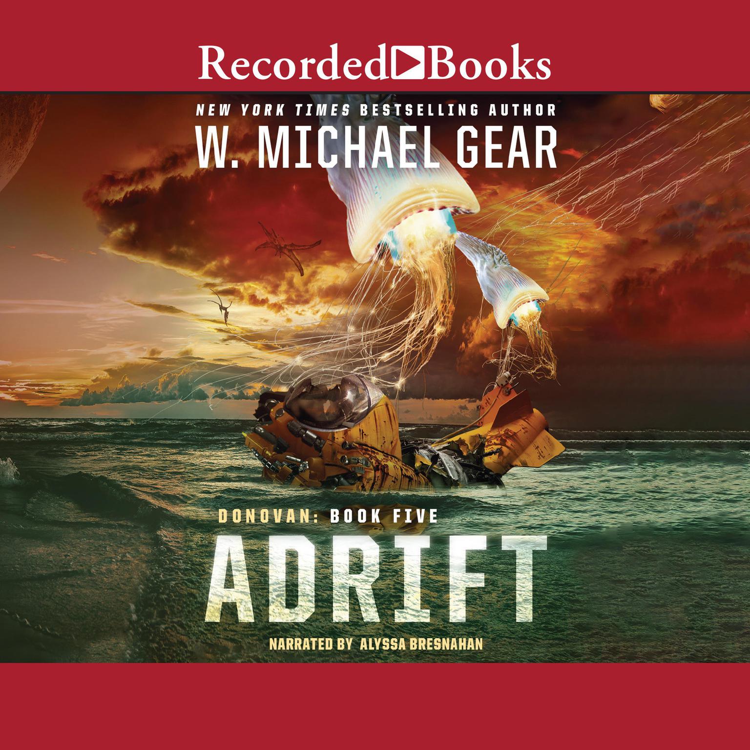 Adrift Audiobook, by W. Michael Gear