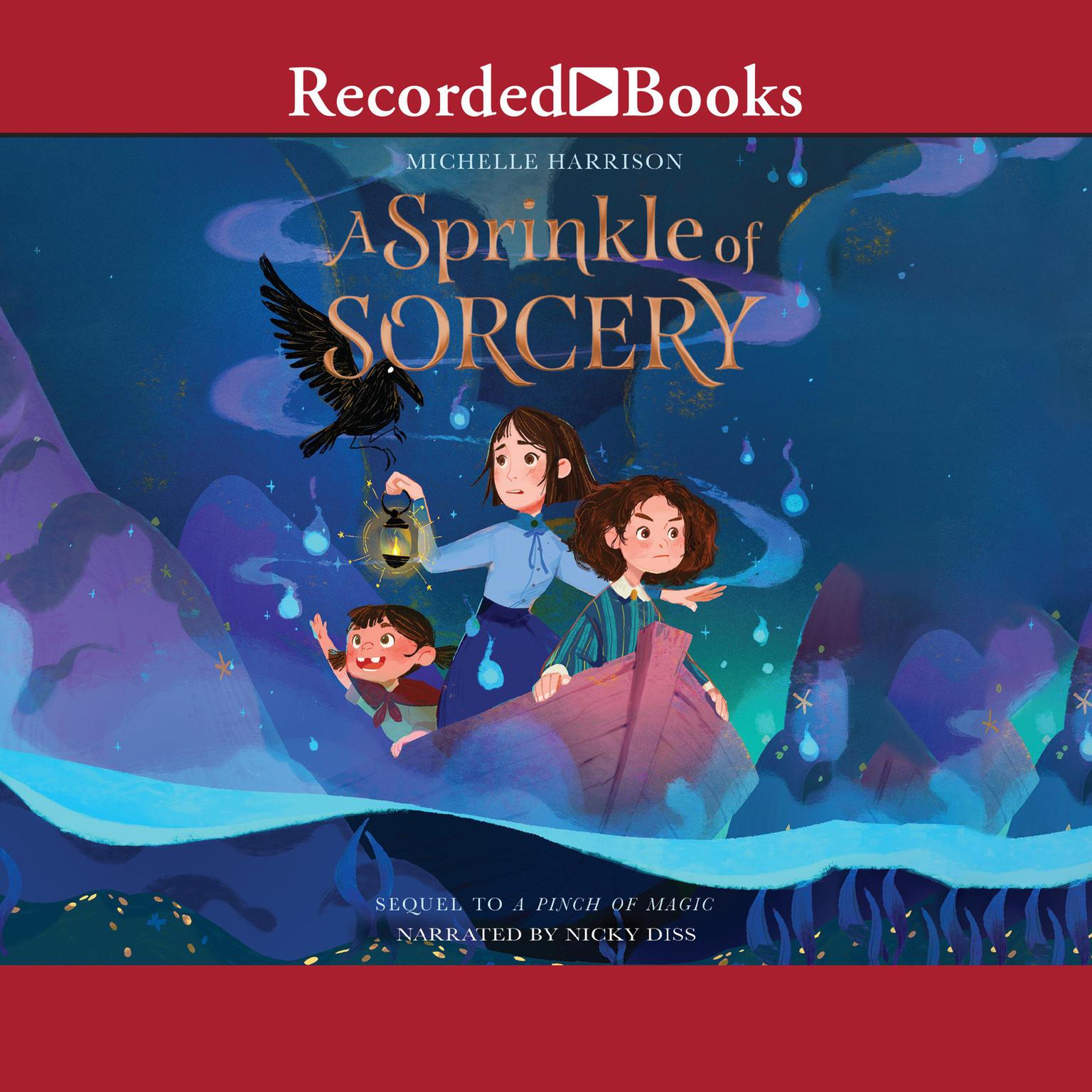 A Sprinkle of Sorcery Audiobook, by Michelle Harrison