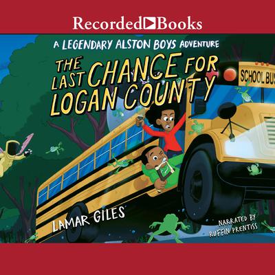 The Last Chance for Logan County Audiobook, by Lamar Giles