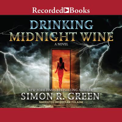Drinking Midnight Wine Audiobook, by Simon R. Green