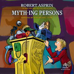 Myth-ing Persons Audiobook, by Robert Asprin