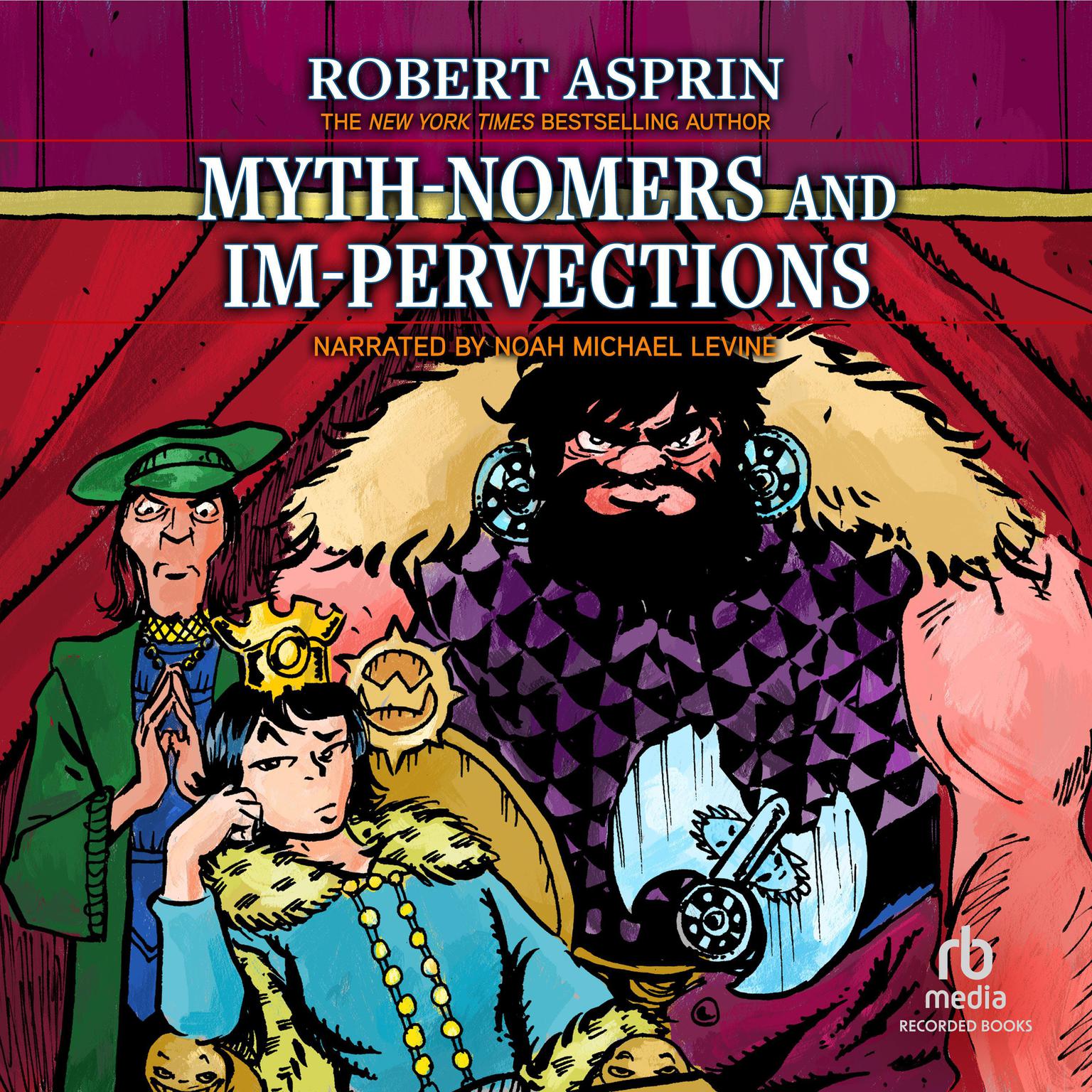 Myth-Nomers and Im-Pervections Audiobook, by Robert Asprin