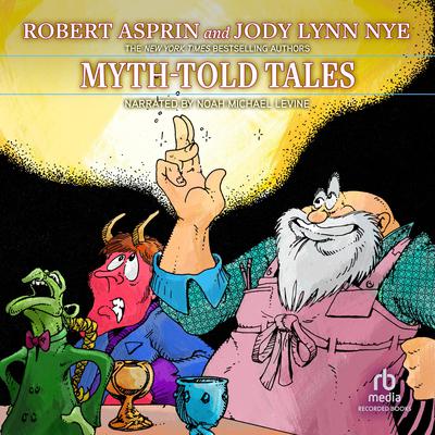 Myth-Told Tales Audiobook, by Jody Lynn Nye
