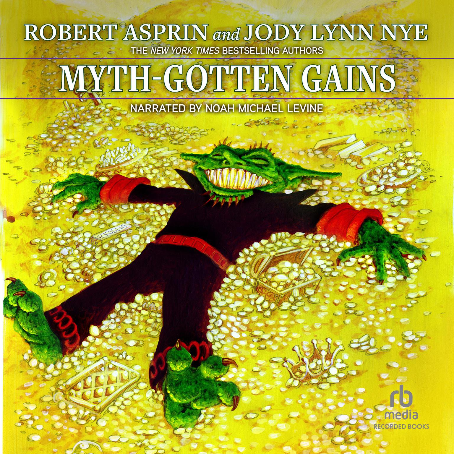 Myth-Gotten Gains Audiobook, by Jody Lynn Nye