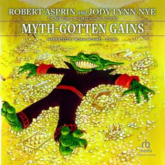Myth-Gotten Gains Audiobook, by Jody Lynn Nye