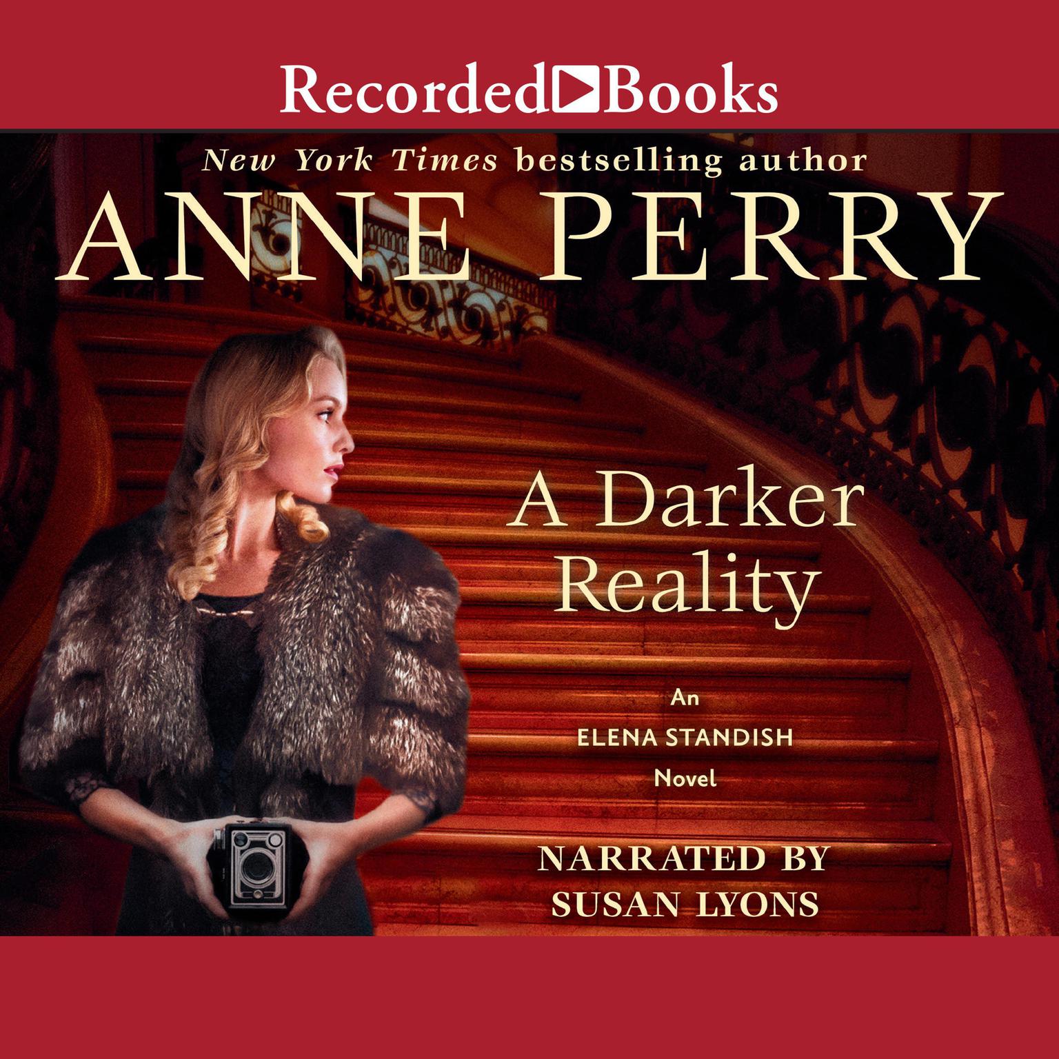 A Darker Reality: An Elena Standish Novel  Audiobook, by Anne Perry