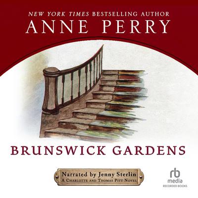 Brunswick Gardens Audiobook, by Anne Perry