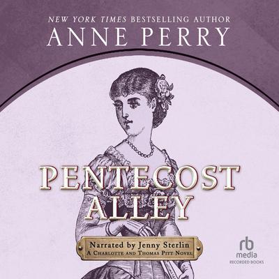 Pentecost Alley Audiobook, by Anne Perry