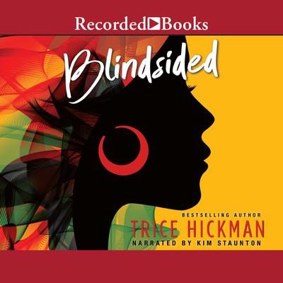 Blindsided Audiobook, by Trice Hickman