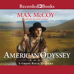 American Odyssey Audiobook, by Max McCoy