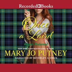 Once a Laird Audiobook, by Mary Jo Putney