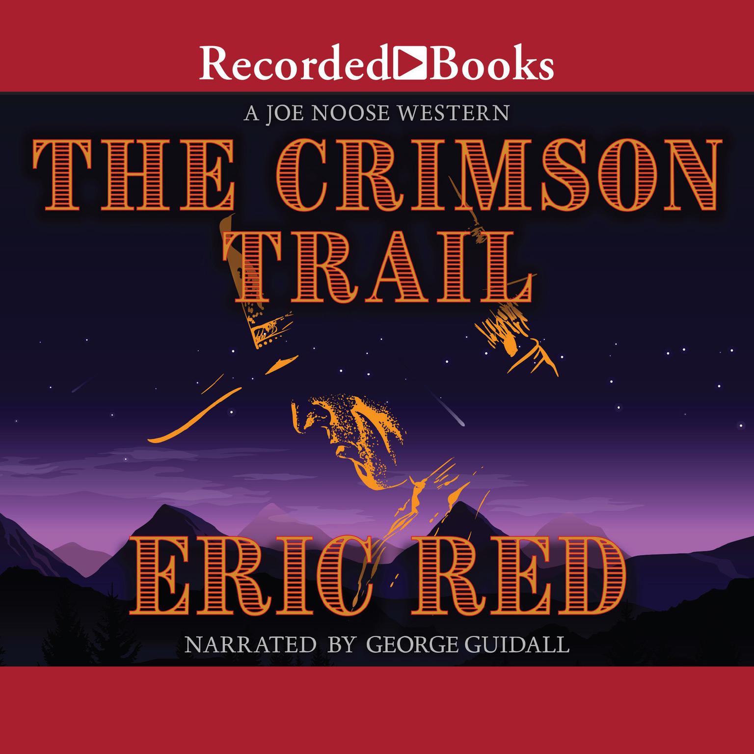 The Crimson Trail Audiobook, by Eric Red