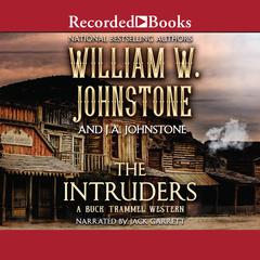The Intruders Audiobook, by William W. Johnstone