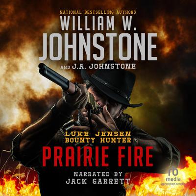 Prairie Fire Audiobook, by 
