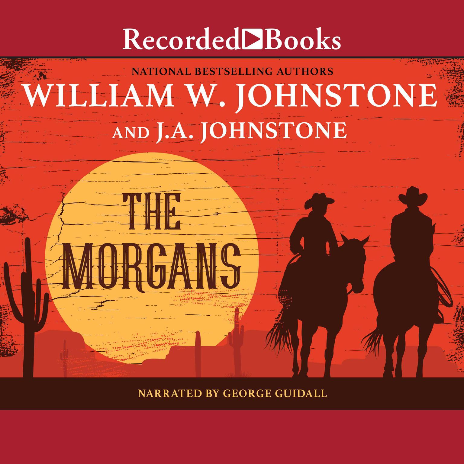 The Morgans Audiobook, by William W. Johnstone