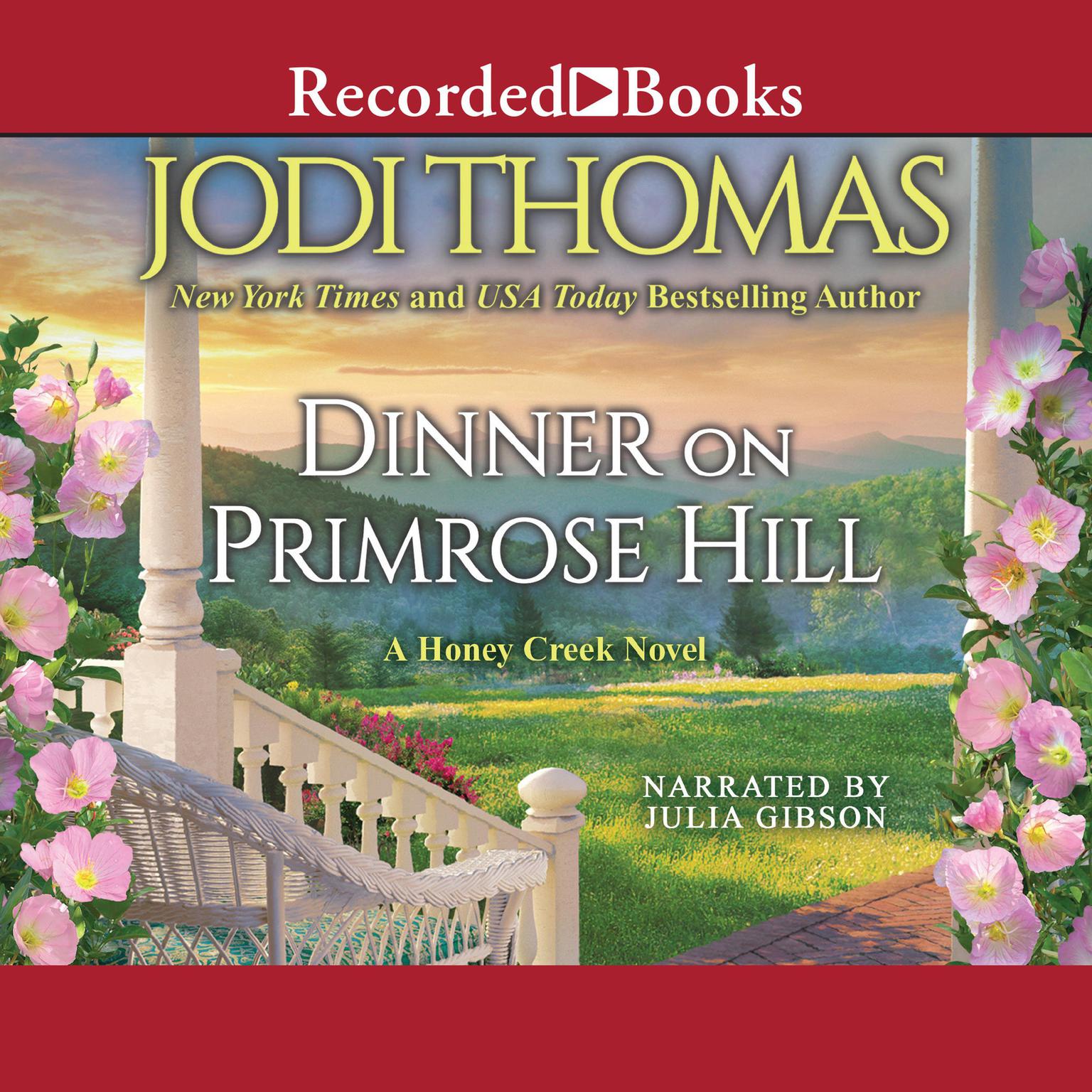 Dinner on Primrose Hill Audiobook, by Jodi Thomas