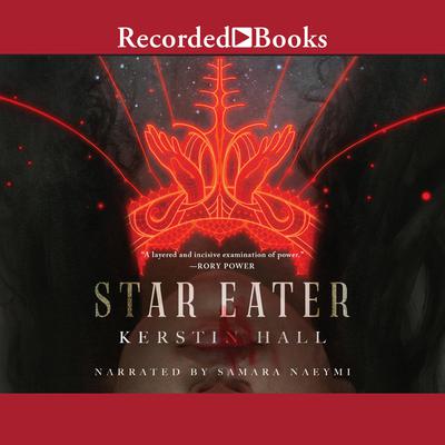 Star Eater Audiobook, by Kerstin Hall