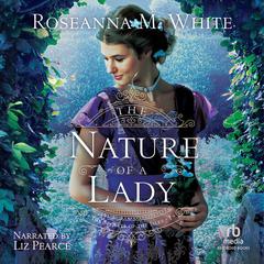 The Nature of a Lady Audiobook, by 