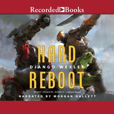 Hard Reboot Audiobook, by Django Wexler