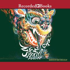Spirits Abroad Audiobook, by Zen Cho