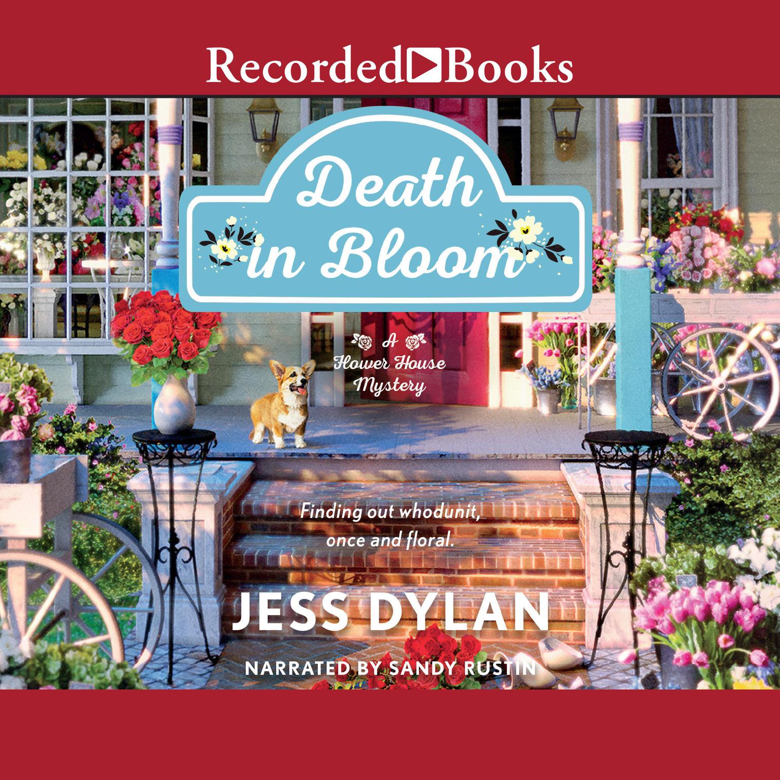Death in Bloom Audiobook, by Jess Dylan