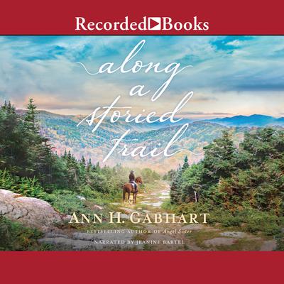 Along a storied Trail: Subtitle Test Audiobook, by Ann H. Gabhart