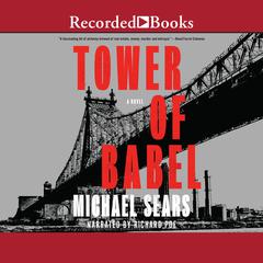 Tower of Babel Audiobook, by Michael Sears