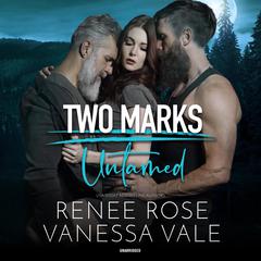 Untamed: A Two Marks Series Prequel Audiobook, by Vanessa Vale