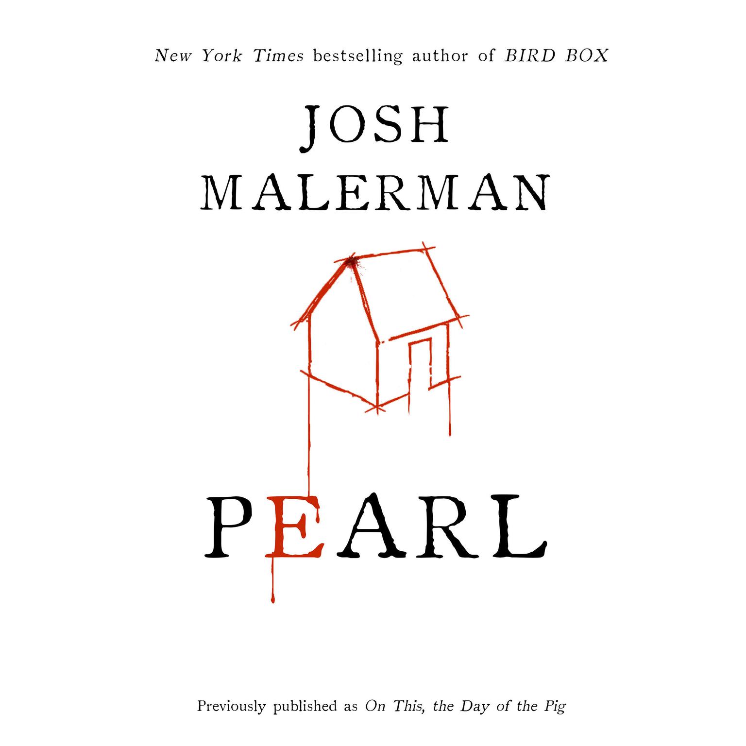 Pearl Audiobook, by Josh Malerman