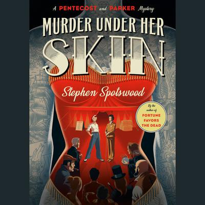 Murder Under Her Skin: A Pentecost and Parker Mystery Audiobook, by 