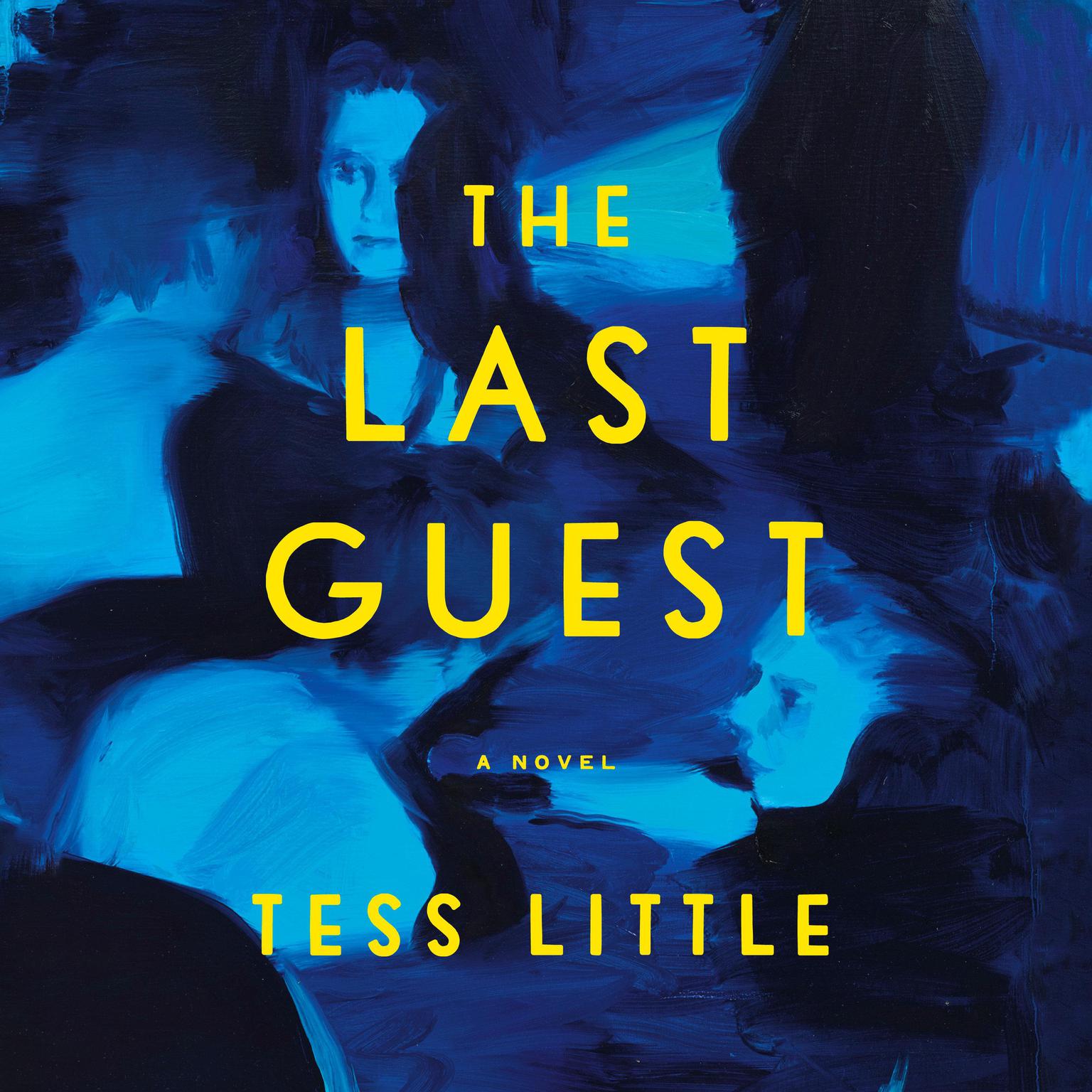 The Last Guest: A Novel Audiobook, by Tess Little