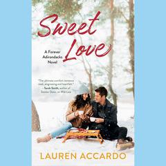 Sweet Love Audiobook, by Lauren Accardo