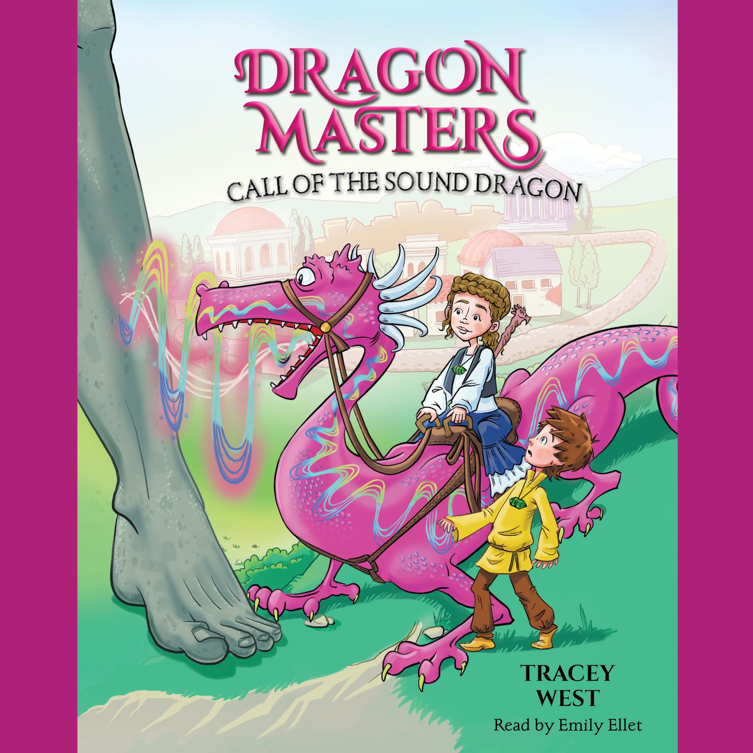 Call of the Sound Dragon: A Branches Book (Dragon Masters #16) Audiobook, by Tracey West