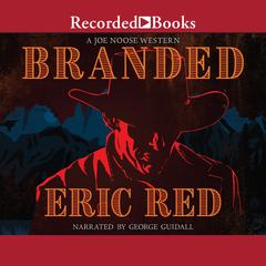 Branded Audiobook, by Eric Red