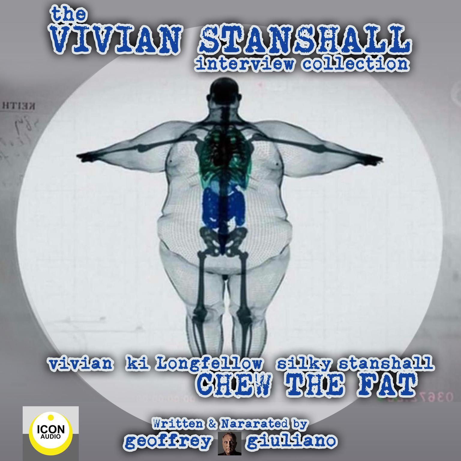 The Vivian Stanshall Interview Collection Audiobook, by Geoffrey Giuliano