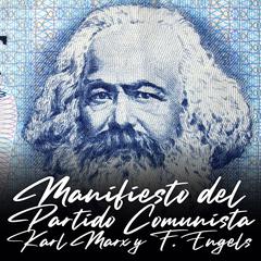 Manifiesto del Partido Comunista (Versión Íntegra) Audiobook, by Karl Marx