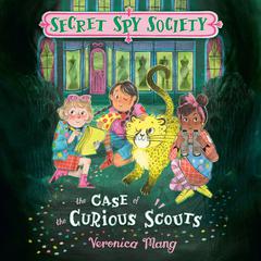 The Case of the Curious Scouts Audiobook, by Veronica Mang