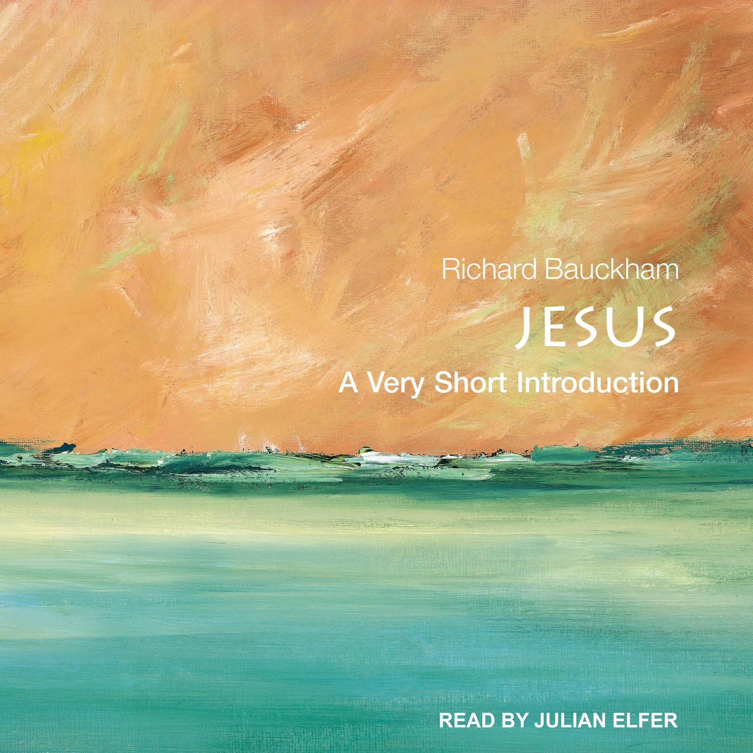 Jesus: A Very Short Introduction Audiobook, by Richard Bauckham
