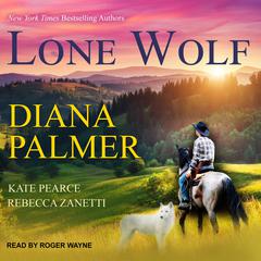 Lone Wolf Audiobook, by Diana Palmer